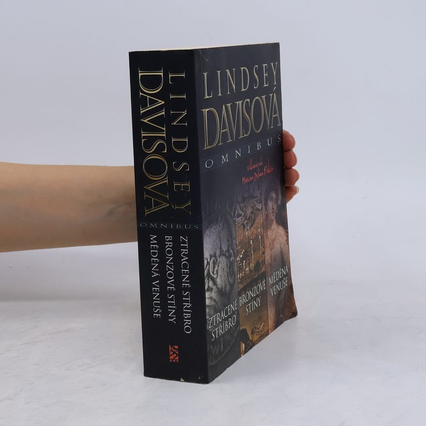 Lindsey Davis Ztracené stříbro. Bronzové stíny. Měděná Venuše