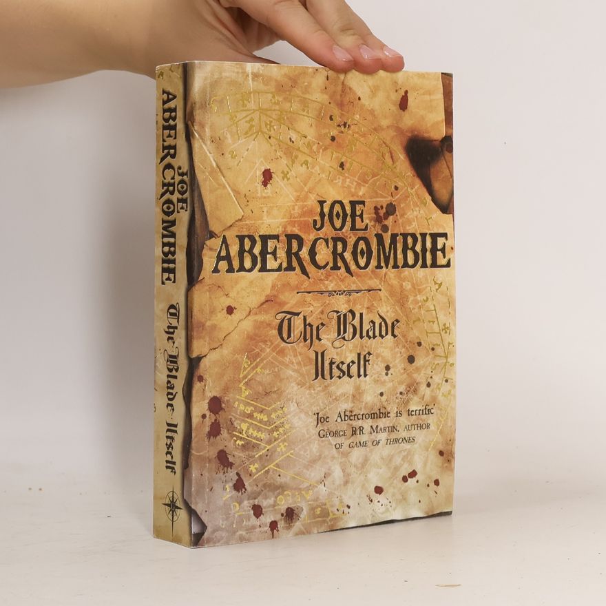 Joe Abercrombie The Blade Itself
