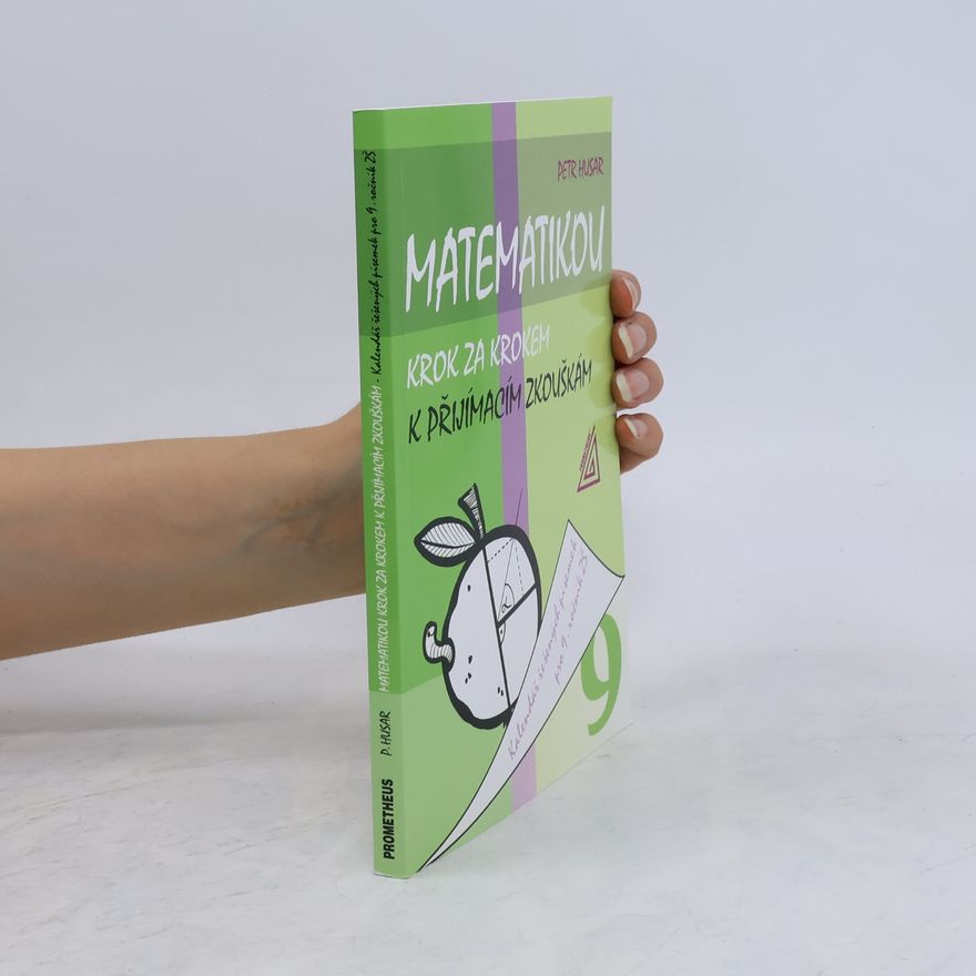 Petr Husar Matematikou krok za krokem k přijímacím zkouškám