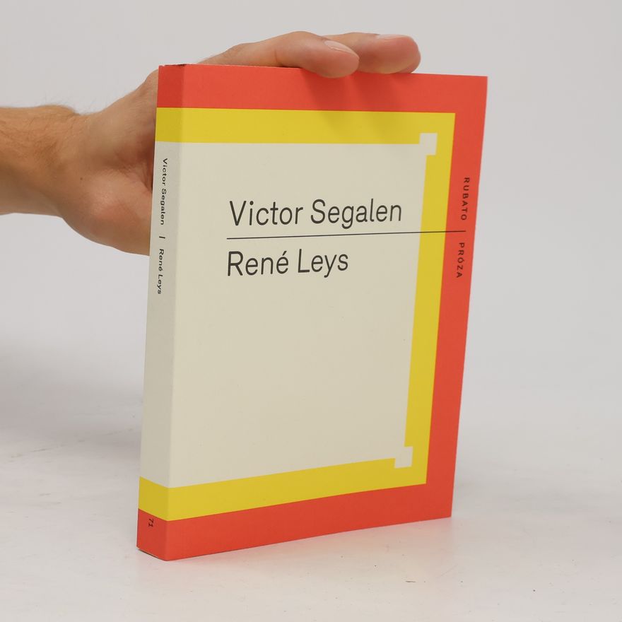 Victor Segalen René Leys