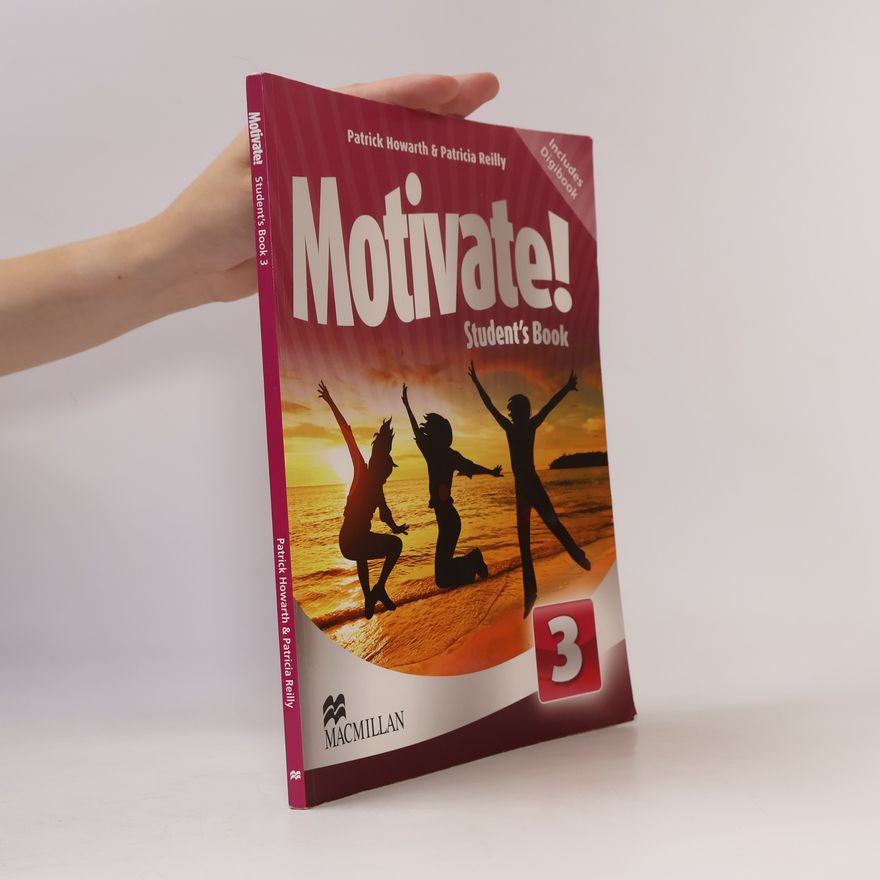 Patrick Howarth Motivate! Level 3: Student's Book + Workbook