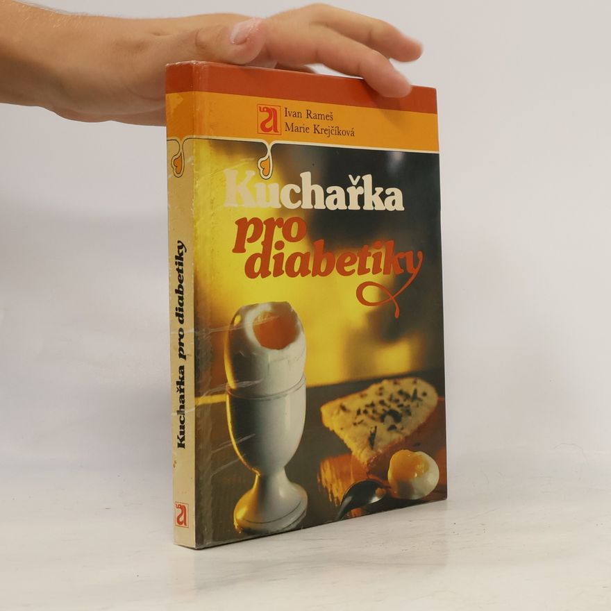 Marie Krejčíková Kuchařka pro diabetiky