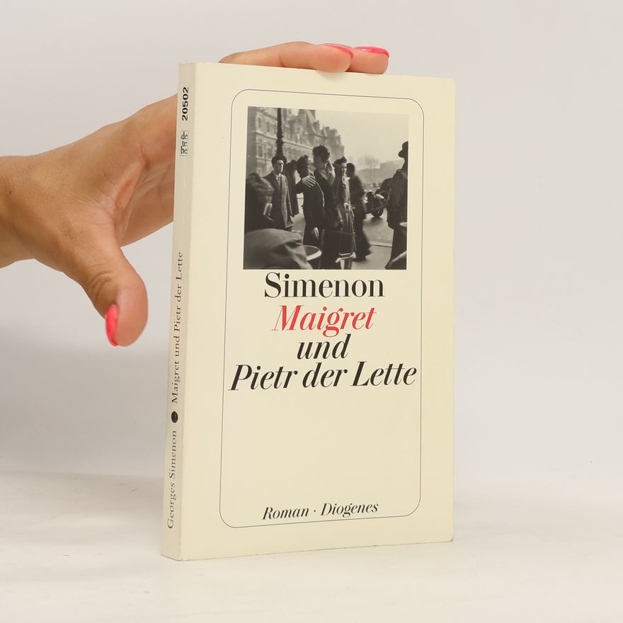Georges Simenon Maigret und Pietr der Lette