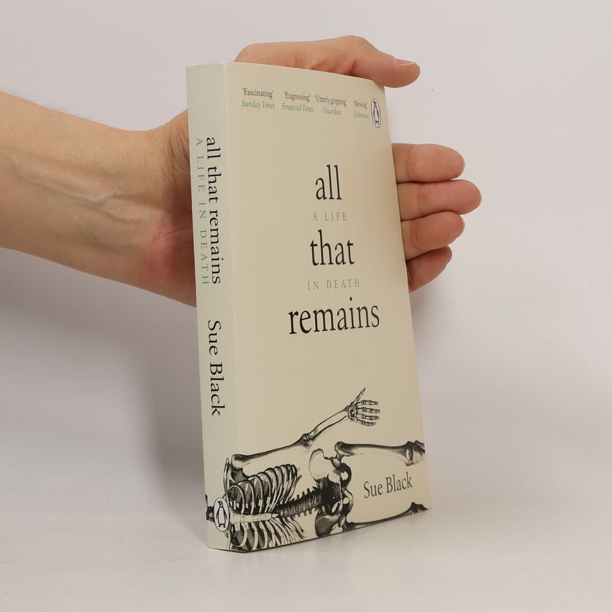 Sue Black All That Remains