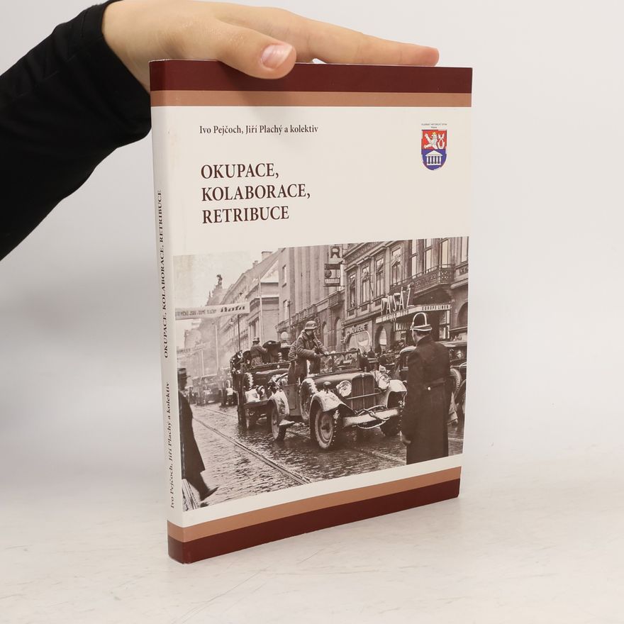 Jiří Plachý Okupace, kolaborace, retribuce