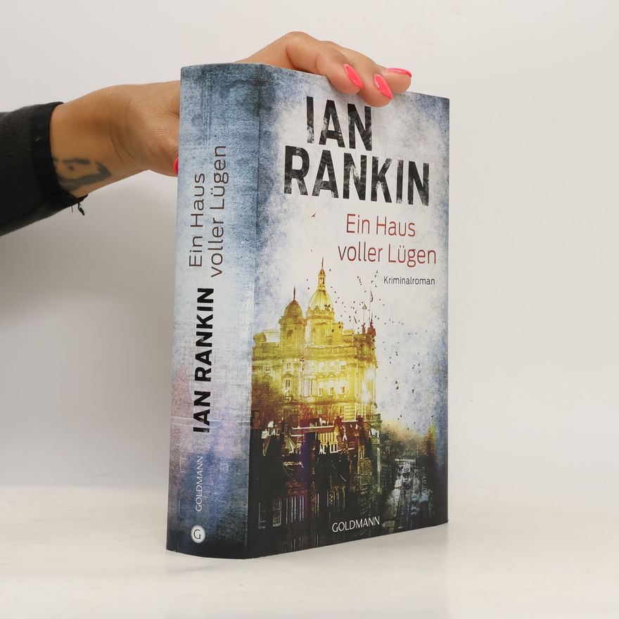 Ian Rankin Ein Haus voller Lügen
