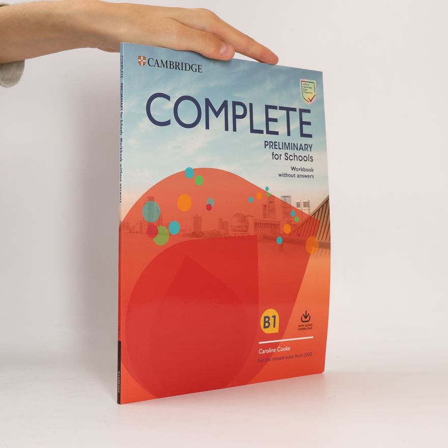 Caroline Cooke Complete Preliminary for Schools Workbook without Answers with Audio Download