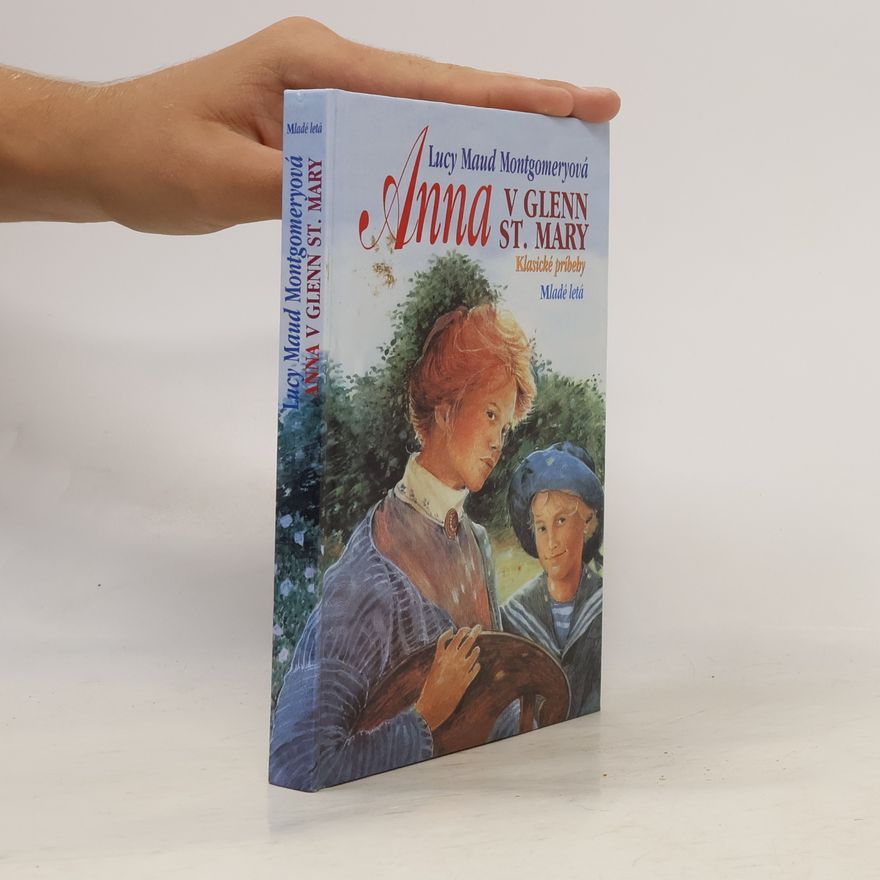 Lucy Maud Montgomery Anna v Glenn St. Mary