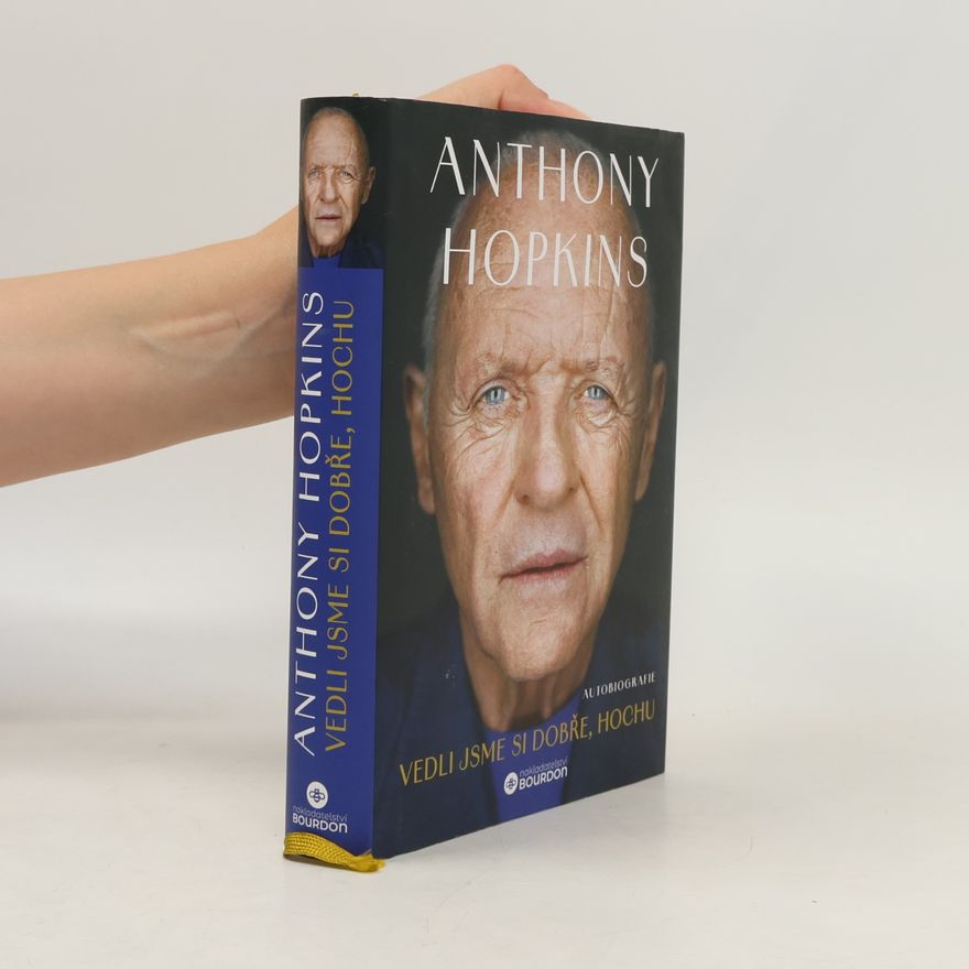 Anthony Hopkins Vedli jsme si dobře, hochu