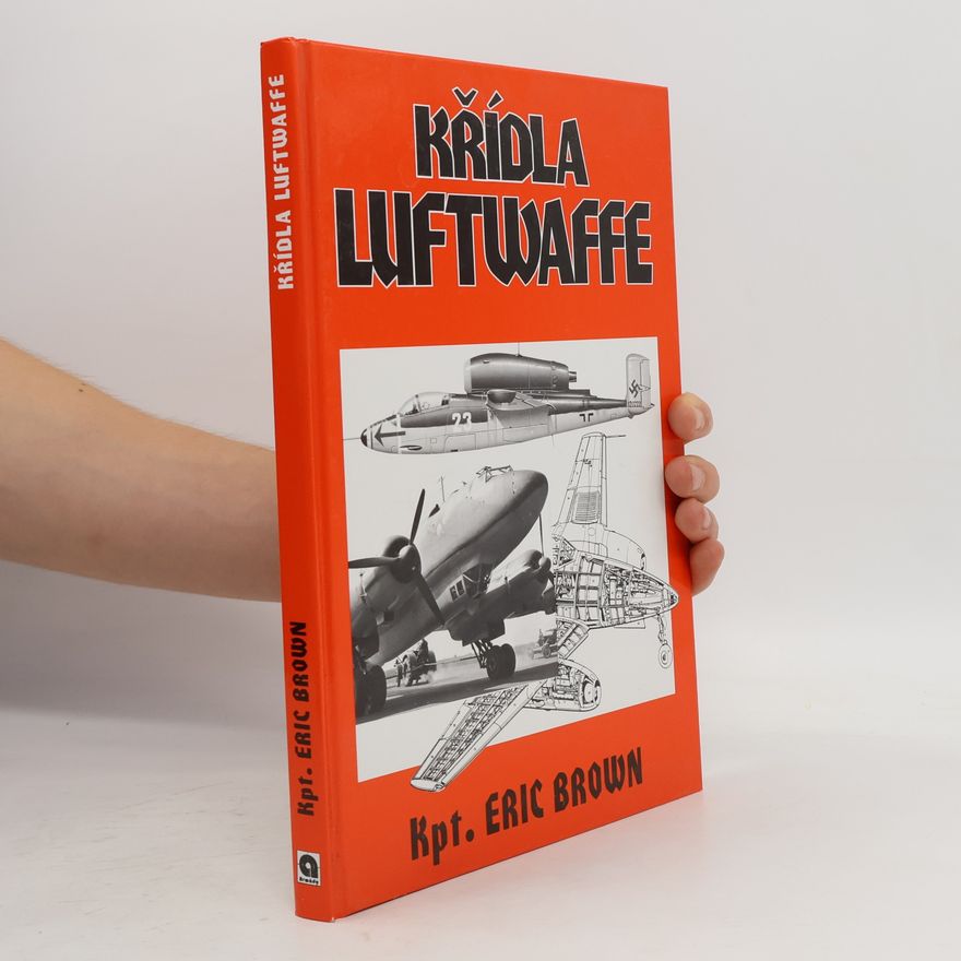 Eric Brown Křídla Luftwaffe