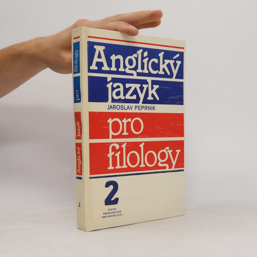 Jaroslav Peprník Anglický jazyk pro filology 2