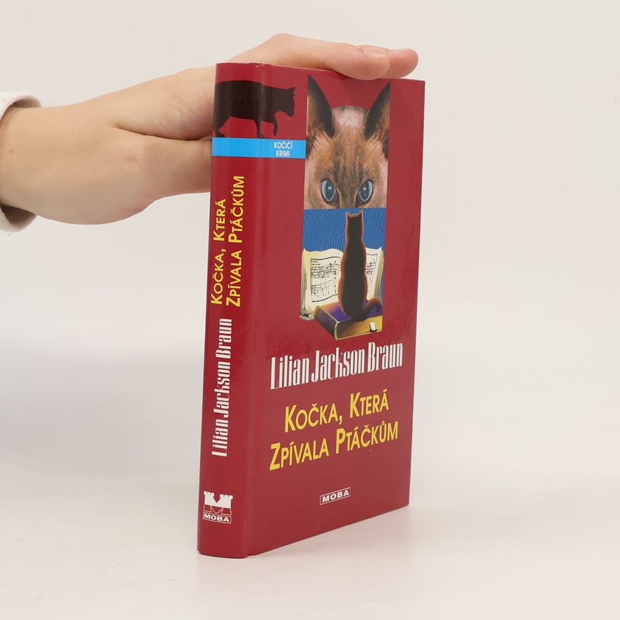 Lilian Jackson Braun Kočka, která zpívala ptáčkům