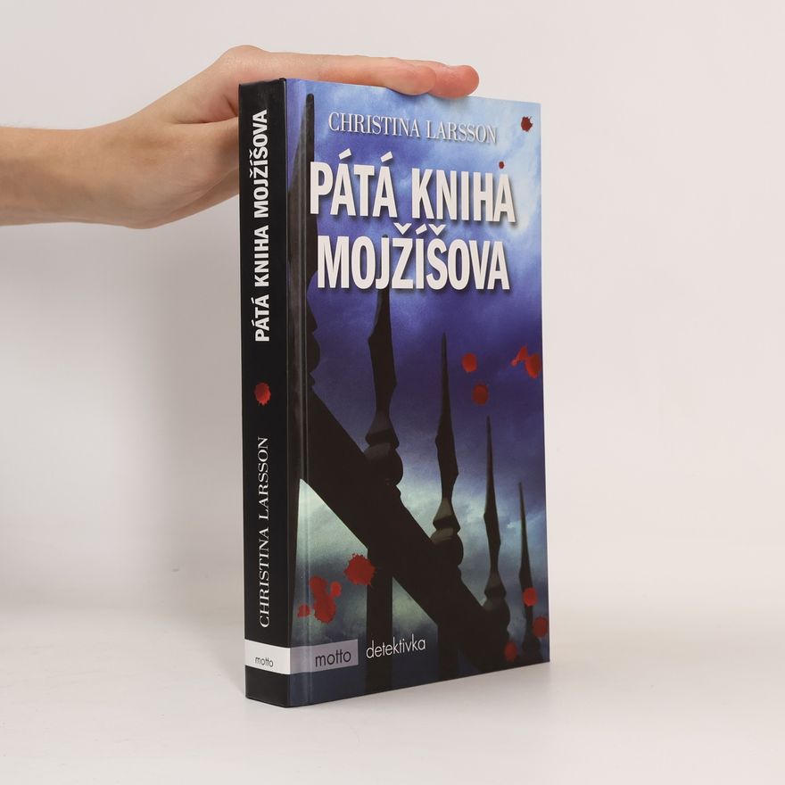 Christina Larsson Pátá kniha Mojžíšova