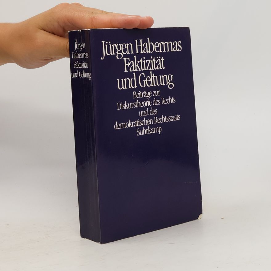 Jürgen Habermas Faktizität und Geltung