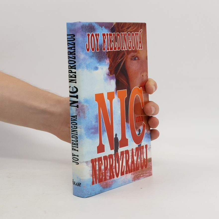 Joy Fielding Nic mi neprozrazuj