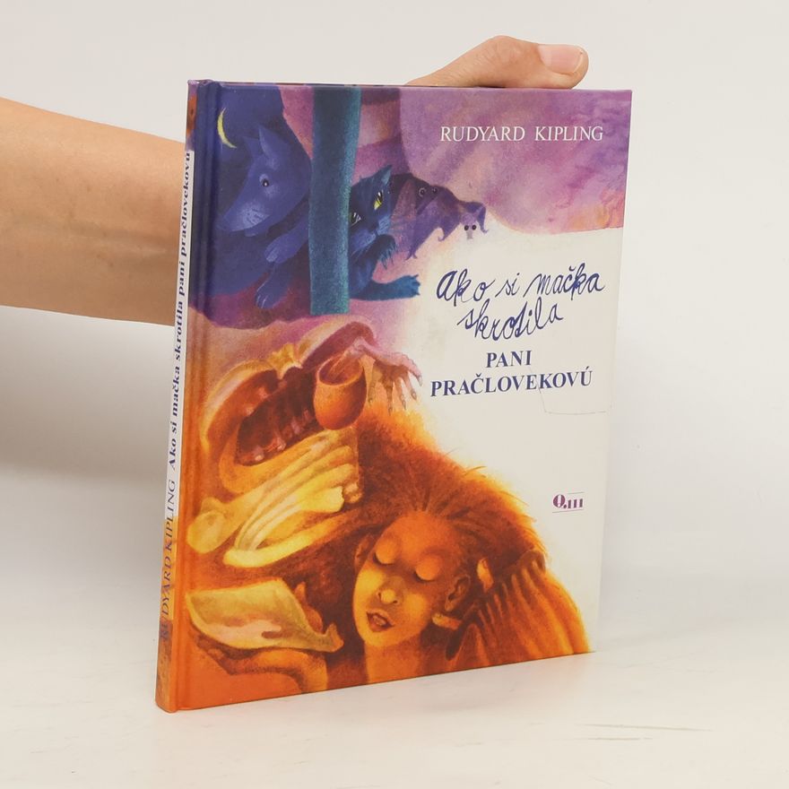 Rudyard Kipling Ako si mačka skrotila pani pračlovekovú