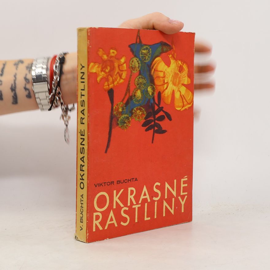 Viktor Buchta Okrasné rastliny