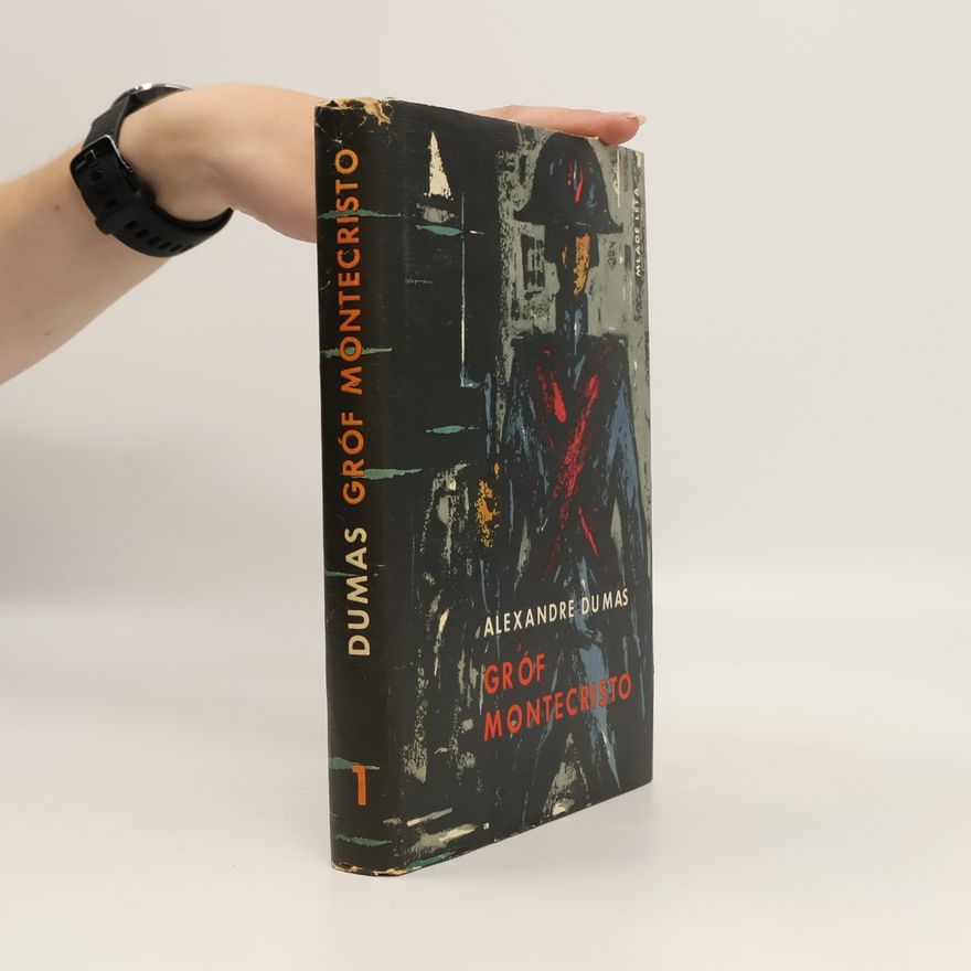 Alexandre Dumas der Ältere Gróf Montecristo 1