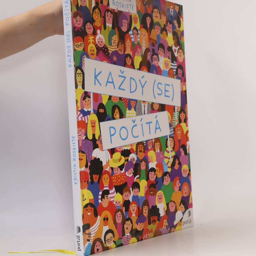 Kristin Roskifte Každý (se) počítá