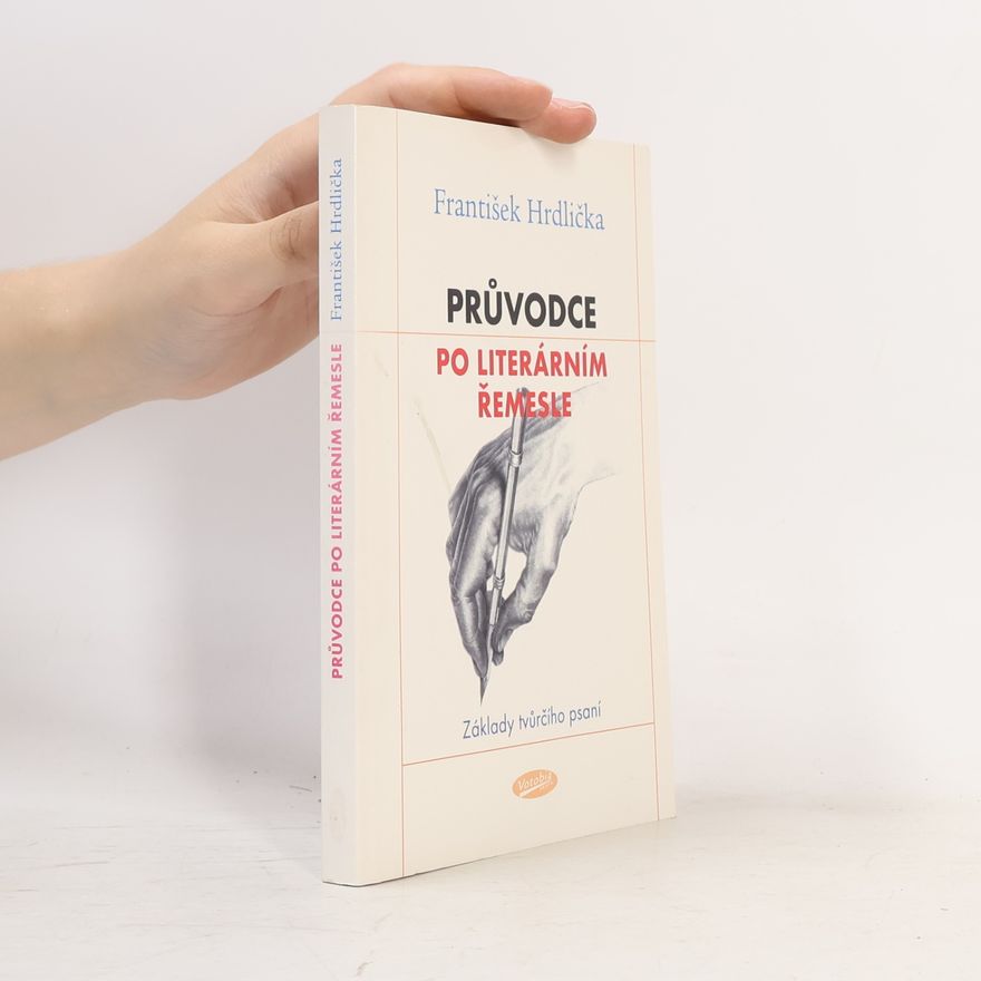 František Hrdlička Průvodce po literárním řemesle