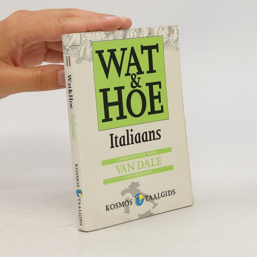 Van Dale Lexicografie Wat & Hoe: Italiaans