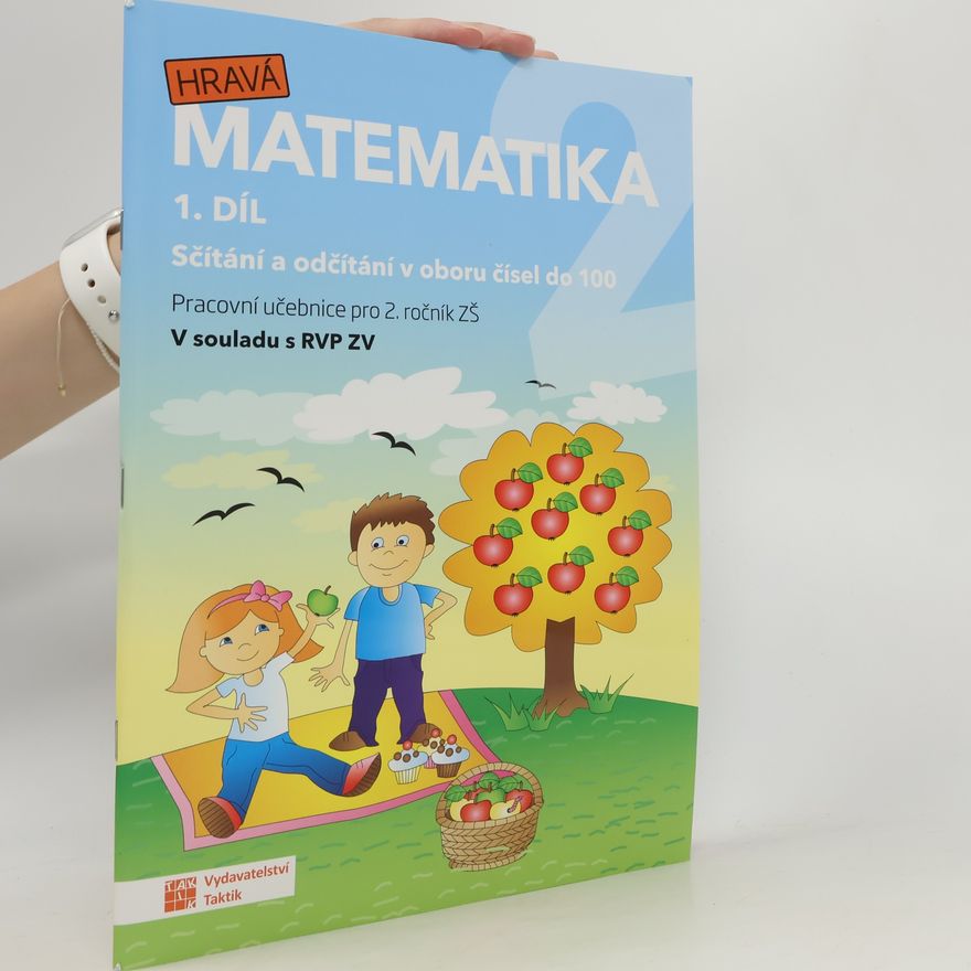 AA.VV. Hravá matematika 1. díl. Sčítání a odčítání v oboru čísel do 100