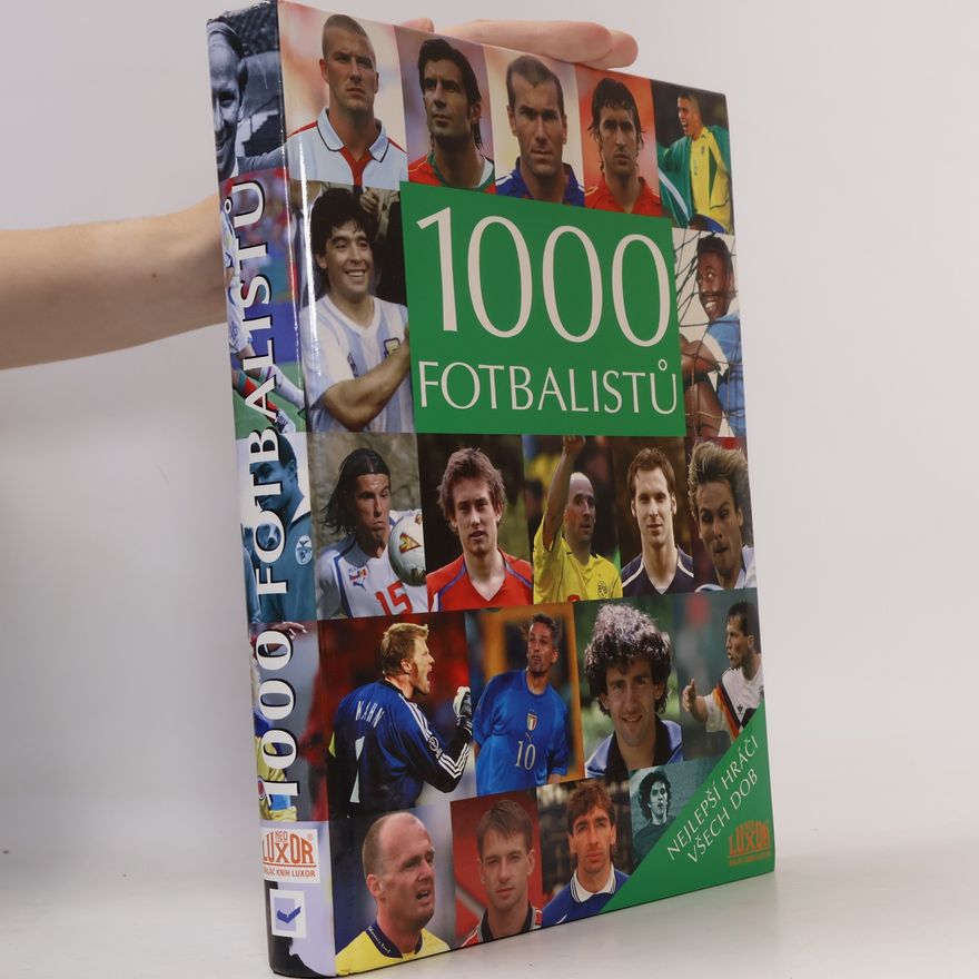 Michael Nordmann 1000 fotbalistů. Nejlepší hráči všech dob