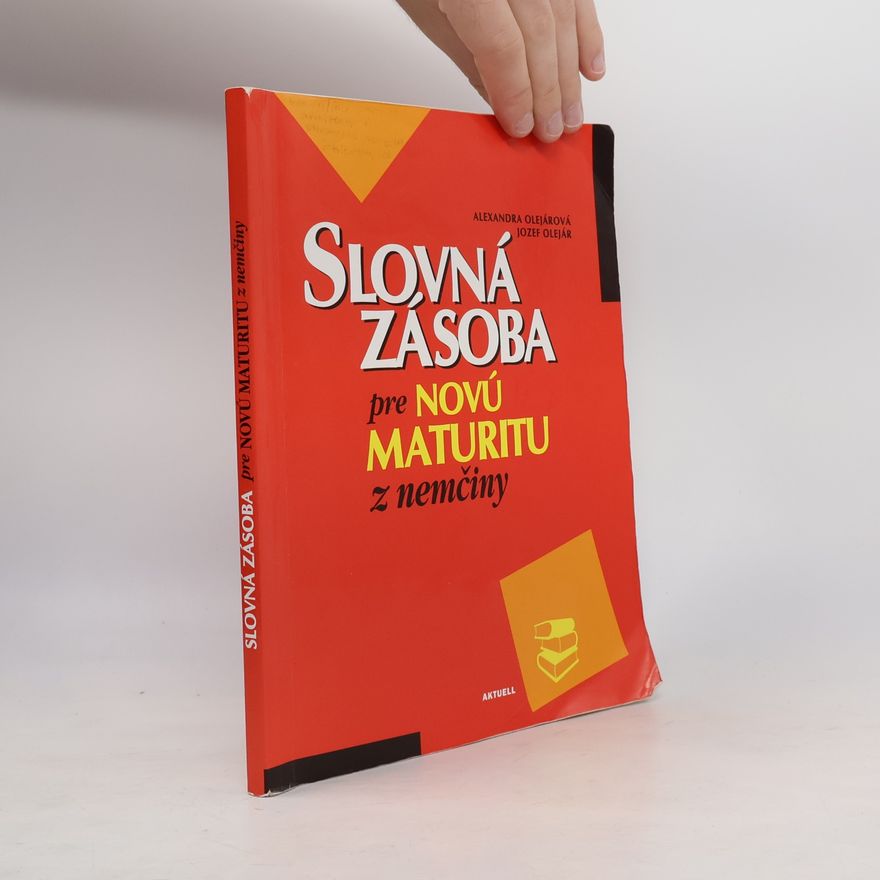 Alexandra Olejárová Slovná zásoba pre novú maturitu z nemciny