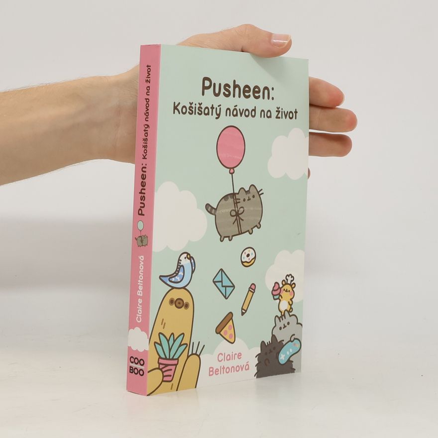 Claire Belton Pusheen : košišatý návod na život