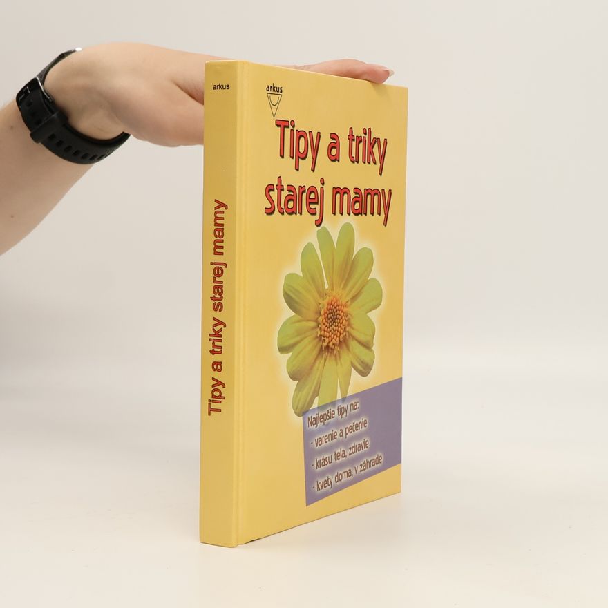 Autorenkollektiv Tipy a triky starej mamy