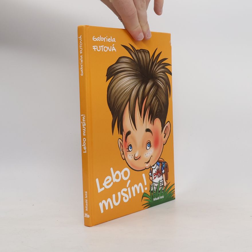 Gabriela Futová Lebo musím!