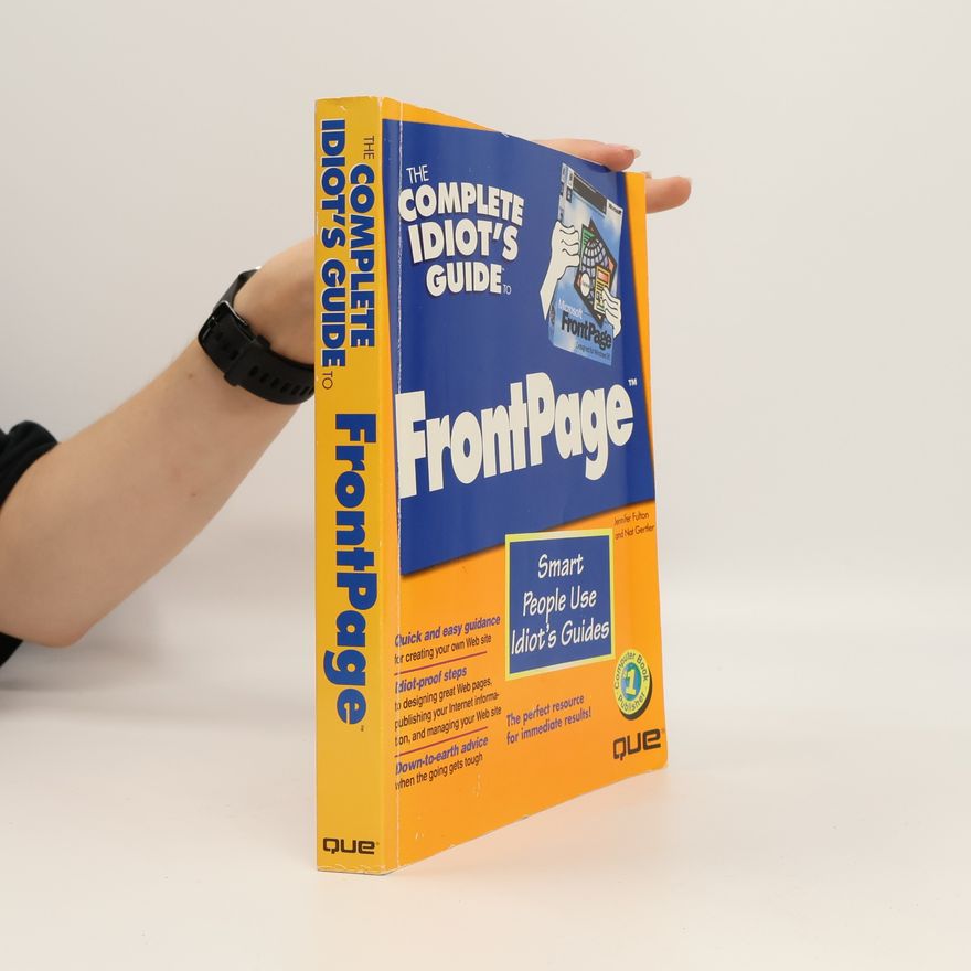 Joe Kraynak The Complete Idiot's Guide to FrontPage