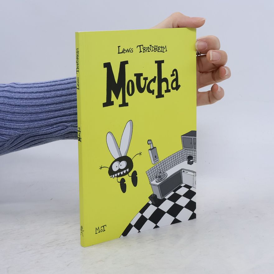 Lewis Trondheim Moucha