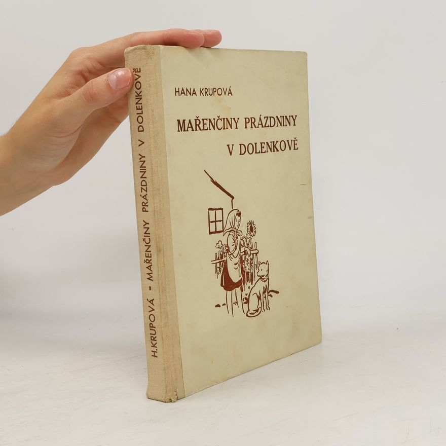 V. Živný Mařenčiny prázdniny v Dolenkově - kniha veselých příběhů
