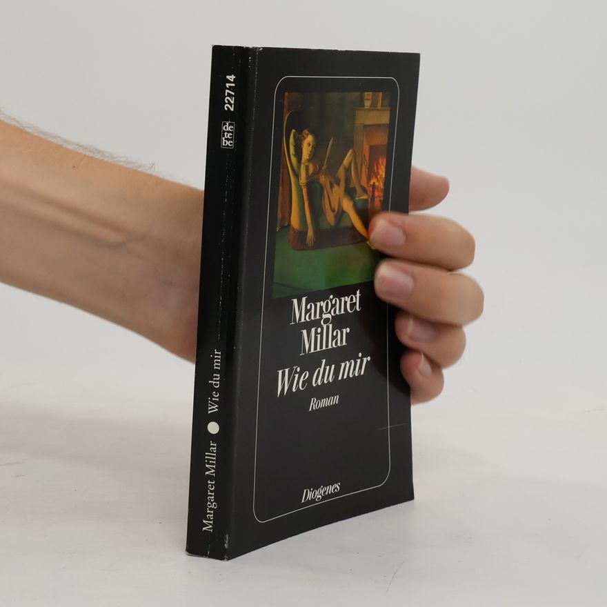 Margaret Millar Wie du mir