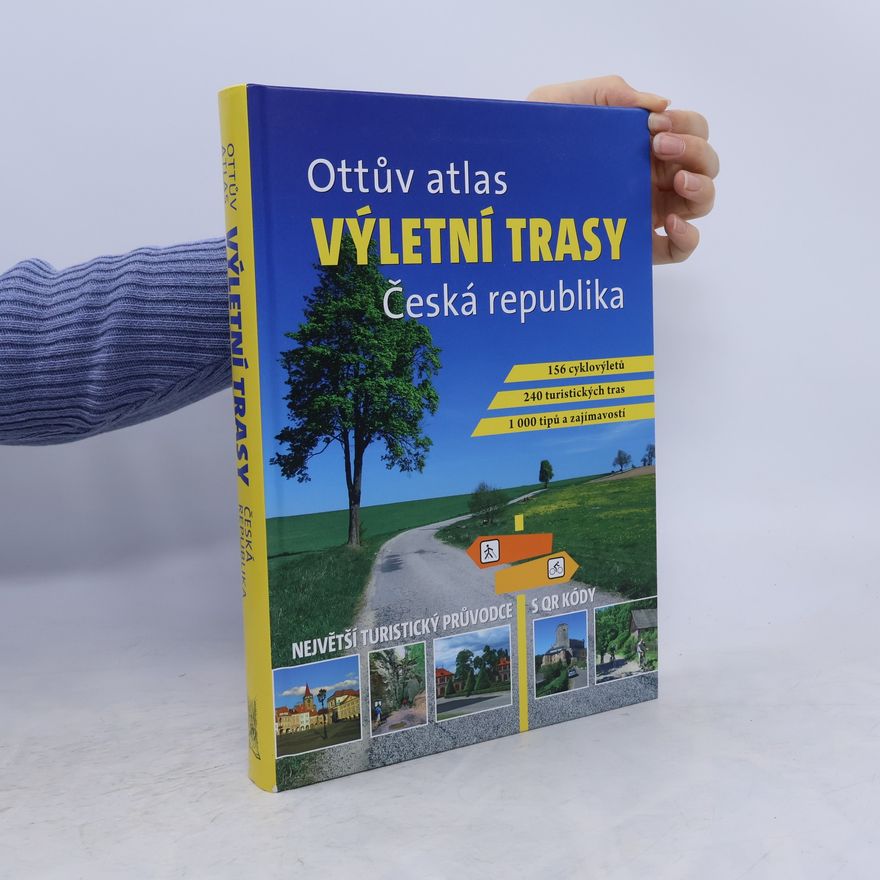 Ivo Paulík Ottův atlas výletních tras: Česká republika