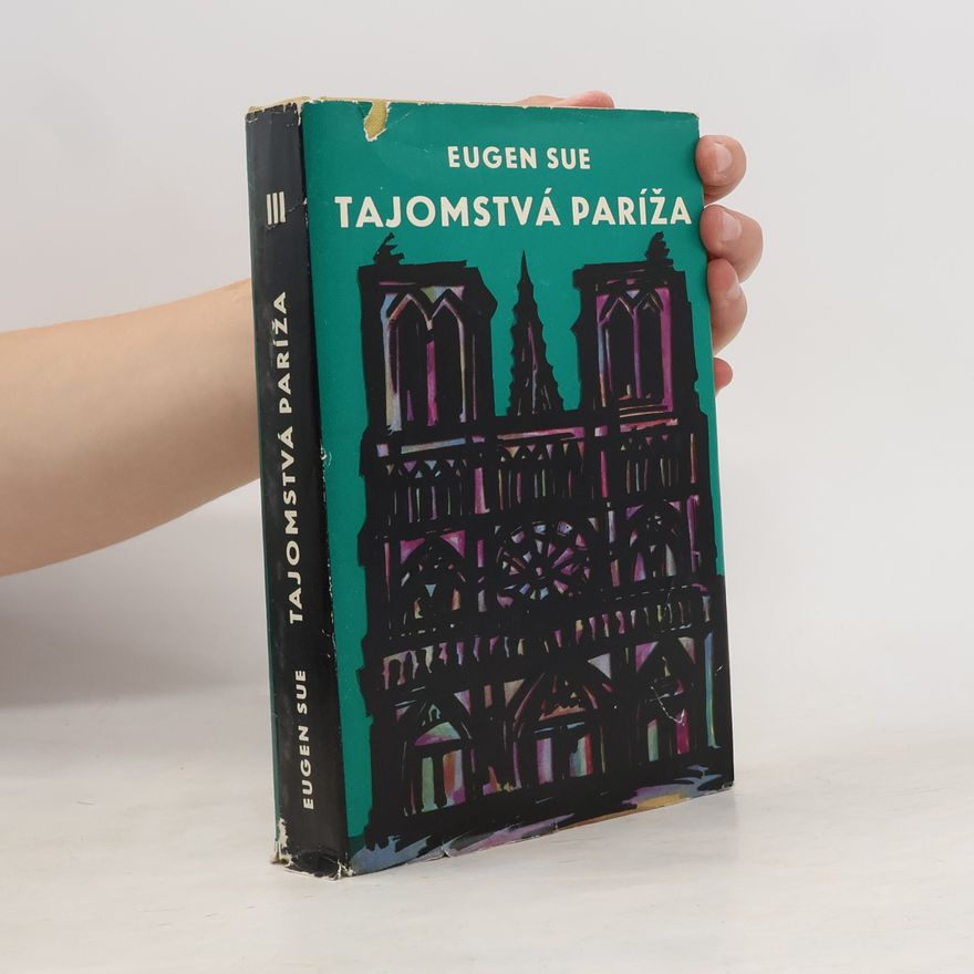 Eugène Sue Tajomstvá Paríža 3