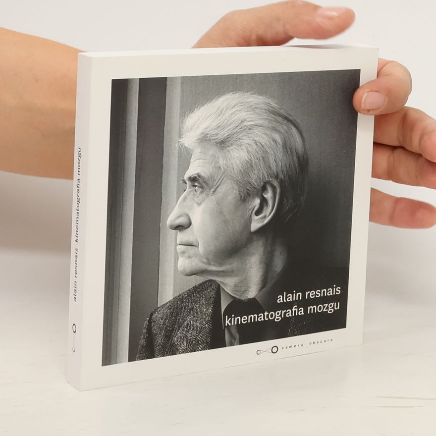Various authors Alain Resnais. Kinematografia mozgu