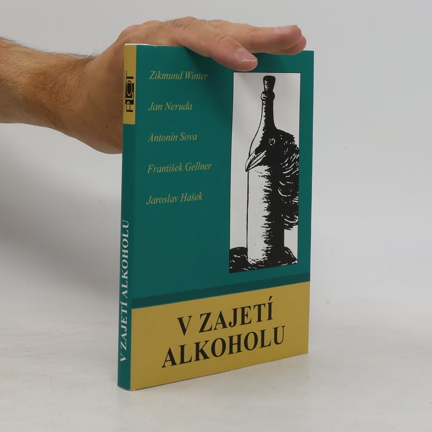 František Gellner V zajetí alkoholu