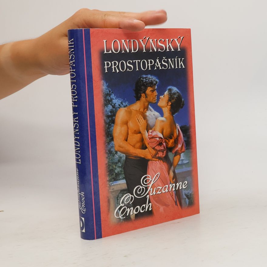 Suzanne Enoch Londýnský prostopášník
