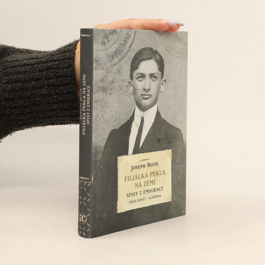 Joseph Roth Filiálka pekla na zemi