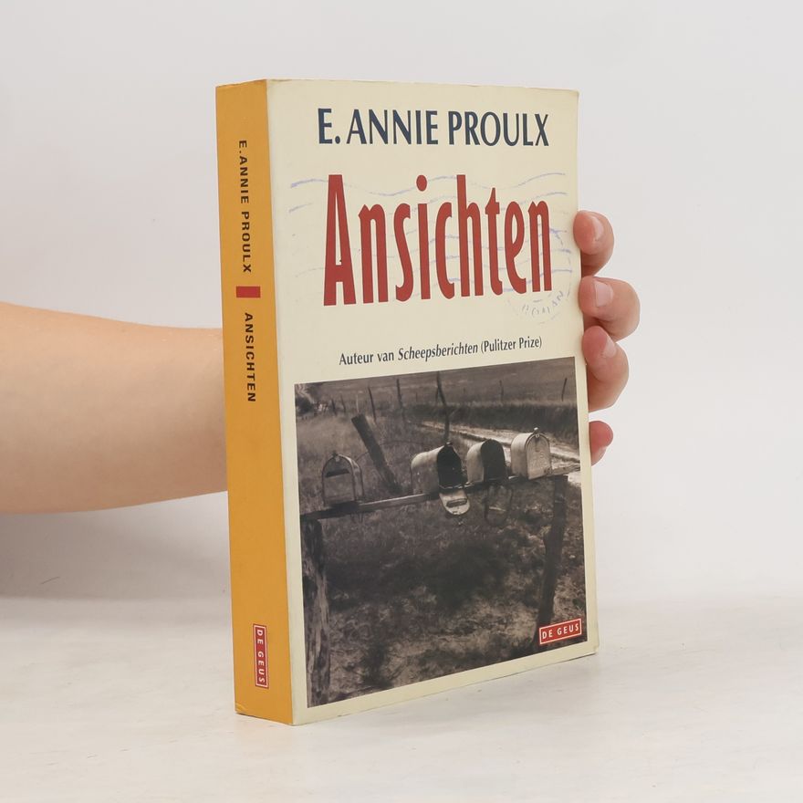 Annie Proulx Ansichten