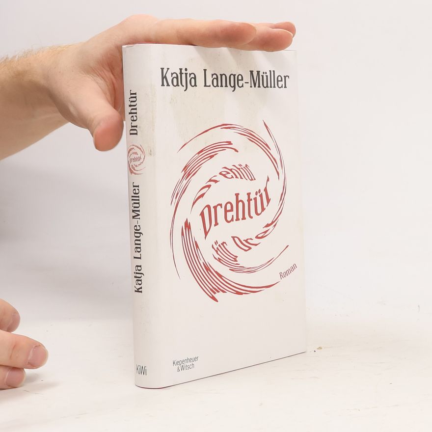 Katja Lange Müller Drehtür