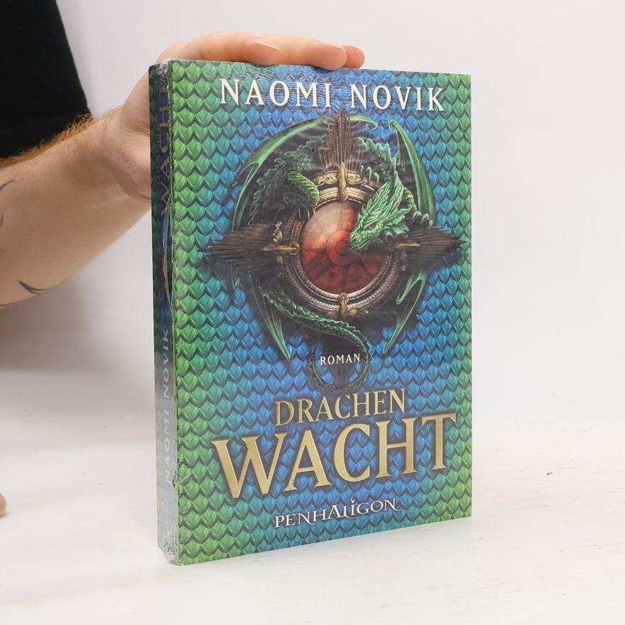 Naomi Novik Drachen Wacht
