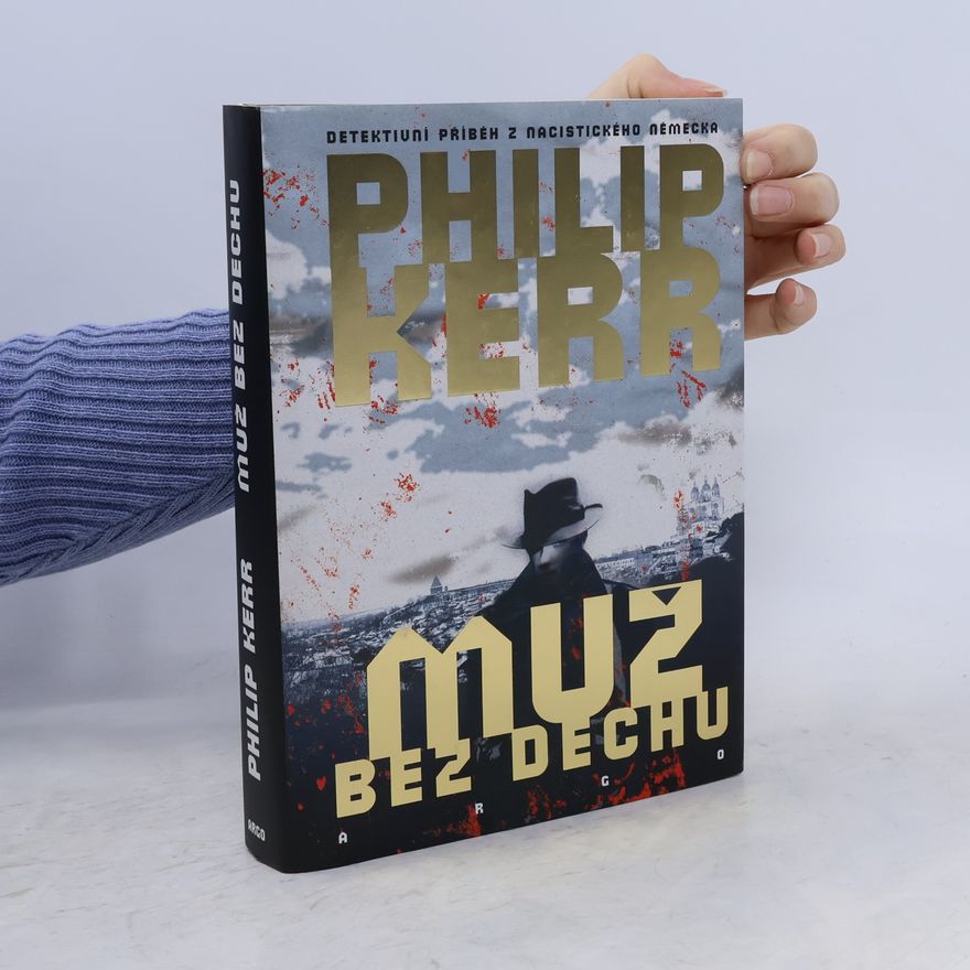 Philip Kerr Muž bez dechu