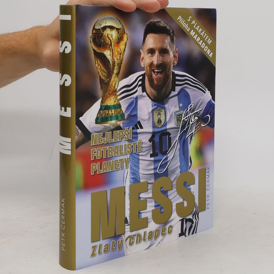 Petr Čermák Messi. Zlatý chlapec