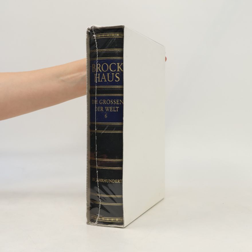 Autorenkollektiv Brockhaus. Die Grossen der Welt 6