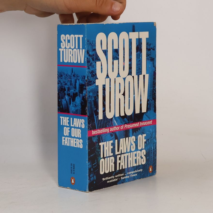 Scott Turow The Laws of Our Fathers