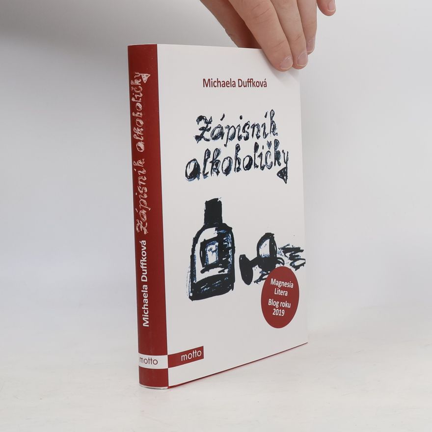 Michaela Duffková Zápisník alkoholičky