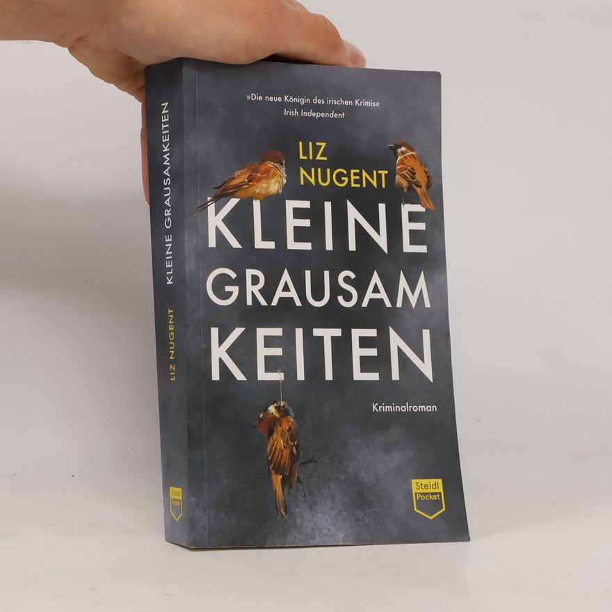 Liz Nugent Kleine Grausamkeiten (Steidl Pocket)